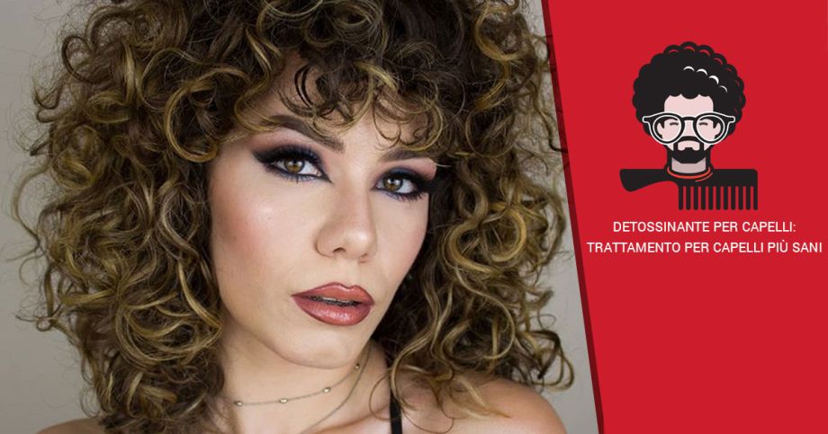 Detossinante per capelli: trattamento per capelli più sani